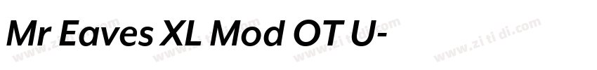 Mr Eaves XL Mod OT U字体转换